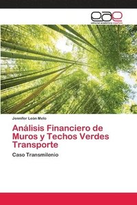 bokomslag Anlisis Financiero de Muros y Techos Verdes Transporte