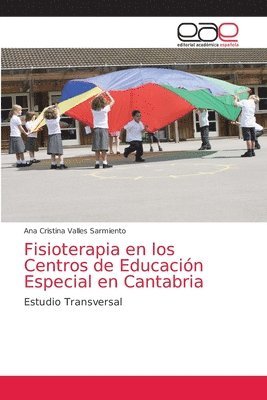 bokomslag Fisioterapia en los Centros de Educacin Especial en Cantabria