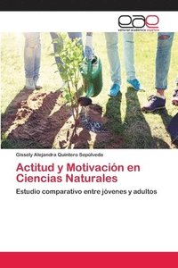 bokomslag Actitud y Motivacin en Ciencias Naturales