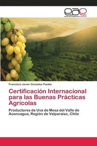 bokomslag Certificacin Internacional para las Buenas Prcticas Agrcolas