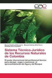 bokomslag Sistema Tcnico-Jurdico de los Recursos Naturales de Colombia