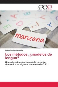 bokomslag Los mtodos, modelos de lengua?