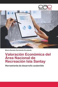 bokomslag Valoracin Econmica del rea Nacional de Recreacin Isla Santay
