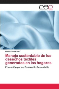 bokomslag Manejo sustentable de los desechos textiles generados en los hogares