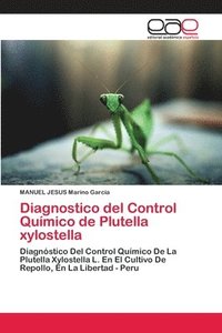 bokomslag Diagnostico del Control Qumico de Plutella xylostella