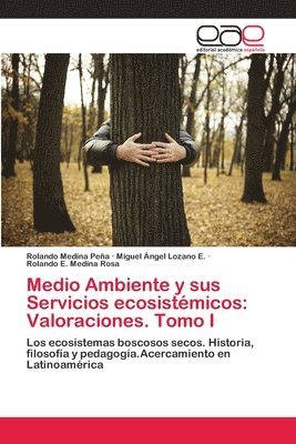 bokomslag Medio Ambiente y sus Servicios ecosistémicos