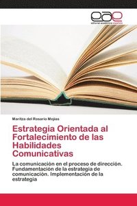 bokomslag Estrategia Orientada al Fortalecimiento de las Habilidades Comunicativas