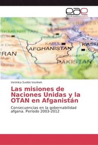 bokomslag Las misiones de Naciones Unidas y la OTAN en Afganistn
