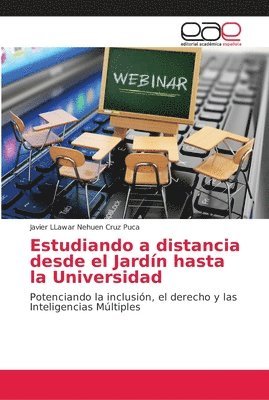 bokomslag Estudiando a distancia desde el Jardn hasta la Universidad