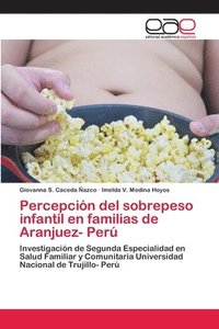 bokomslag Percepcin del sobrepeso infantil en familias de Aranjuez- Per