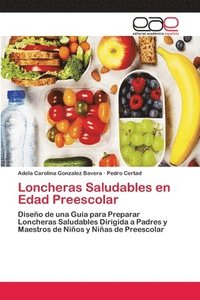 bokomslag Loncheras Saludables en Edad Preescolar