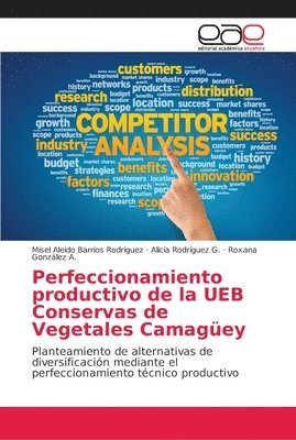 Perfeccionamiento productivo de la UEB Conservas de Vegetales Camagey 1