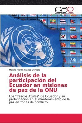 bokomslag Anlisis de la participacin del Ecuador en misiones de paz de la ONU