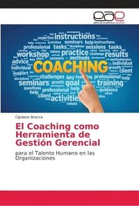 bokomslag El Coaching como Herramienta de Gestin Gerencial