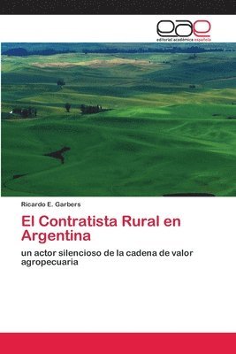 El Contratista Rural en Argentina 1