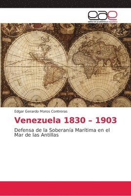 Venezuela 1830 - 1903 1