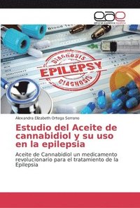 bokomslag Estudio del Aceite de cannabidiol y su uso en la epilepsia