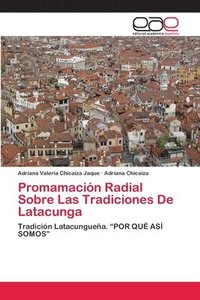 bokomslag Promamacin Radial Sobre Las Tradiciones De Latacunga