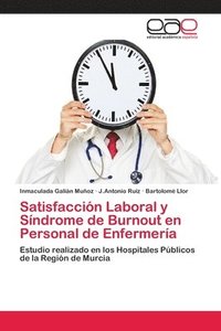 bokomslag Satisfaccin Laboral y Sndrome de Burnout en Personal de Enfermera