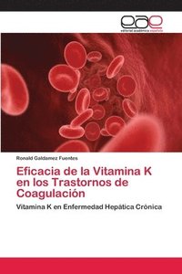 bokomslag Eficacia de la Vitamina K en los Trastornos de Coagulacin