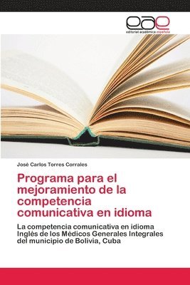 Programa para el mejoramiento de la competencia comunicativa en idioma 1