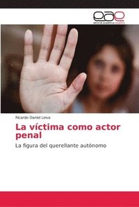 bokomslag La vctima como actor penal