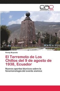 bokomslag El Terremoto de Los Chillos del 9 de agosto de 1938, Ecuador
