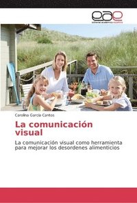 bokomslag La comunicacion visual