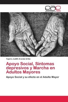 Apoyo Social, Sntomas depresivos y Marcha en Adultos Mayores 1