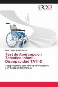 bokomslag Test de Apercepcin Temtica Infantil-Discapacidad TATI-D