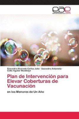 Plan de Intervencion para Elevar Coberturas de Vacunacion 1