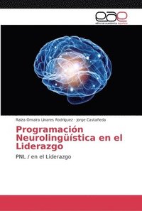bokomslag Programacin Neurolingstica en el Liderazgo