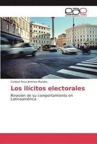 bokomslag Los ilicitos electorales