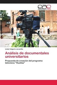 bokomslag Anlisis de documentales universitarios