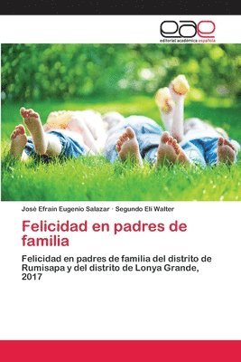 bokomslag Felicidad en padres de familia