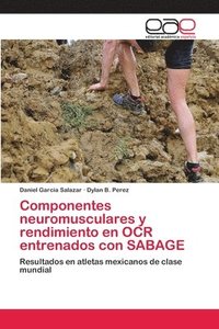 bokomslag Componentes neuromusculares y rendimiento en OCR entrenados con SABAGE