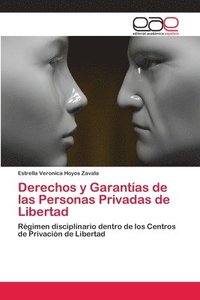 bokomslag Derechos y Garantas de las Personas Privadas de Libertad