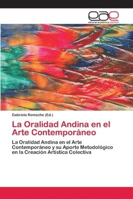 La Oralidad Andina en el Arte Contemporneo 1