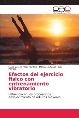 Efectos del ejercicio fsico con entrenamiento vibratorio 1