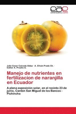 Manejo de nutrientes en fertilizacion de naranjilla en Ecuador 1