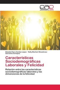 bokomslag Caractersticas Sociodemogrficas Laborales y Felicidad
