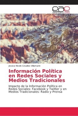 Informacin Poltica en Redes Sociales y Medios Tradicionales 1