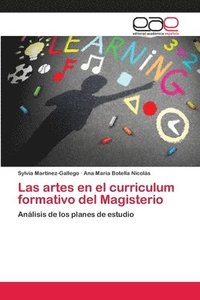 bokomslag Las artes en el curriculum formativo del Magisterio