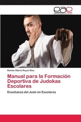 bokomslag Manual para la Formacin Deportiva de Judokas Escolares