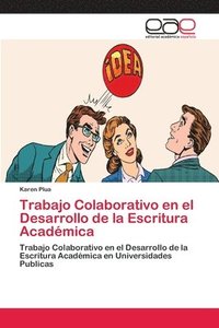 bokomslag Trabajo Colaborativo en el Desarrollo de la Escritura Acadmica