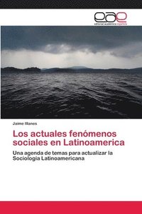 bokomslag Los actuales fenmenos sociales en Latinoamerica