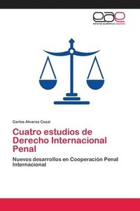 bokomslag Cuatro estudios de Derecho Internacional Penal