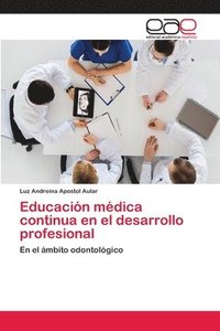 bokomslag Educacin mdica continua en el desarrollo profesional