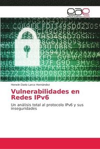 bokomslag Vulnerabilidades en Redes IPv6