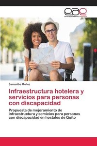 bokomslag Infraestructura hotelera y servicios para personas con discapacidad